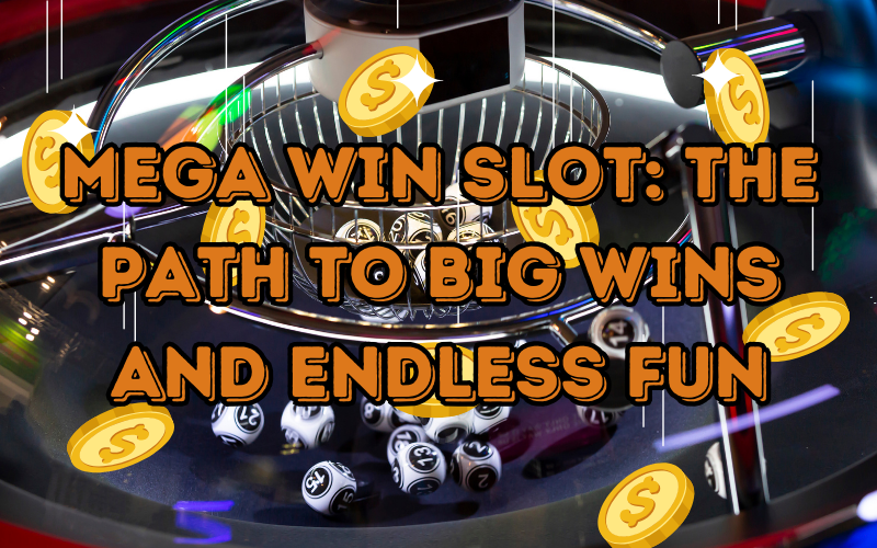 mega win slot