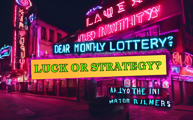 dear monthly lottery game